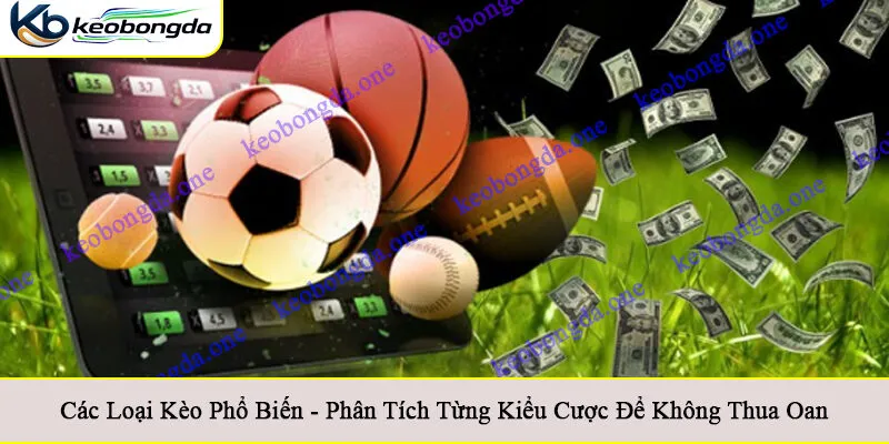 các loại kèo phổ biến